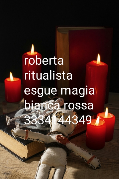 Roberta ritualista maestra del ucculto  opero in.tutta itali