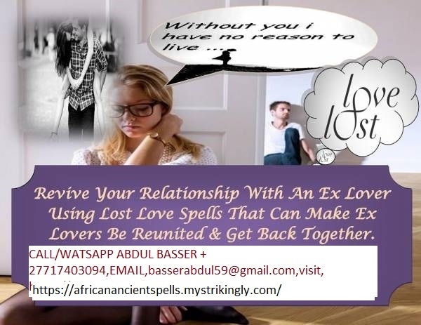 Most Powerful Love Spells That Work Instantly +27717403094