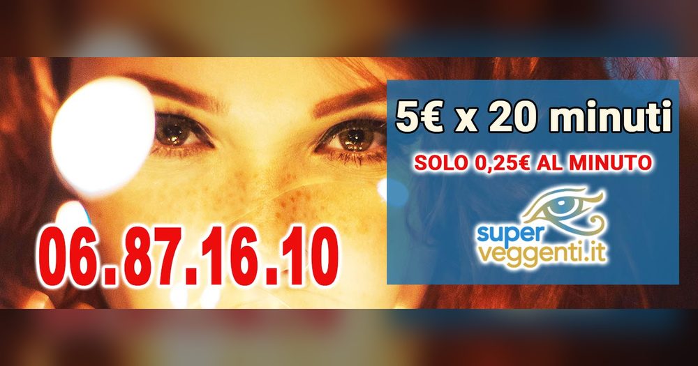 Super Veggenti · sensitive e veggenti al telefono, 5€ 20 minuti